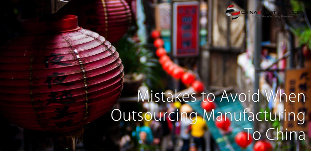 To get the highest gain out of your project, it is important to step carefully. Here are few mistakes to avoid when outsourcing manufacturing to China.