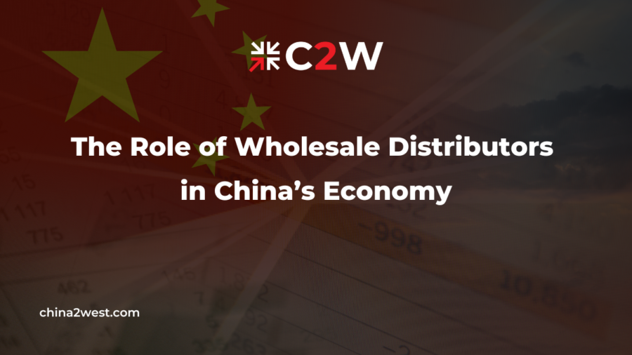 The Role of Wholesale Distributors in China’s Economy