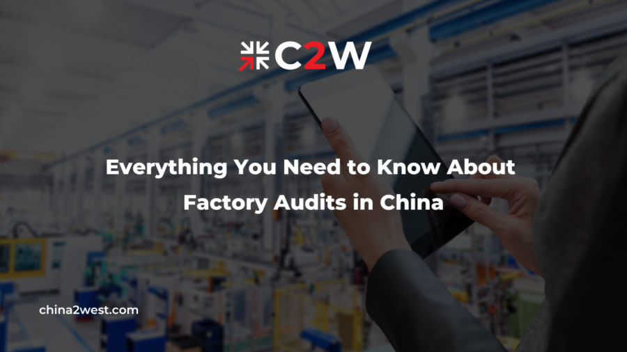 Everything You Need to Know About China Factory Audits