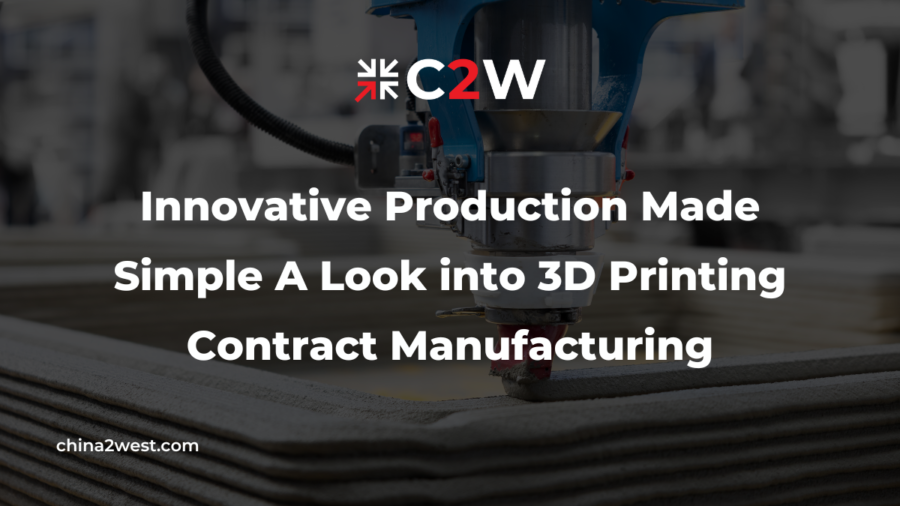 Innovative Production Made Simple A Look into 3D Printing Contract Manufacturing